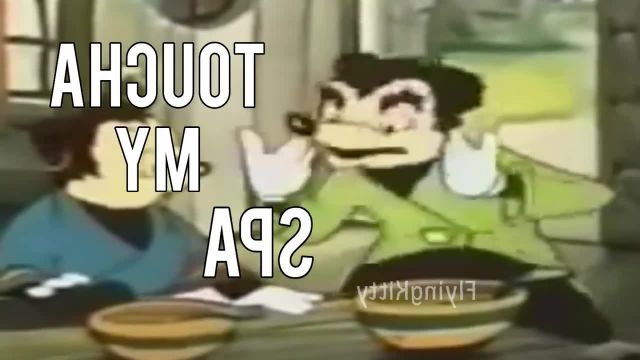 SOMEBODY ONCE TOUCHA MY SPAGHET memes - Video & GIFs | flyingkitty memes,somebody once toucha my spaghet memes,somebody toucha my spaghet memes,mashup