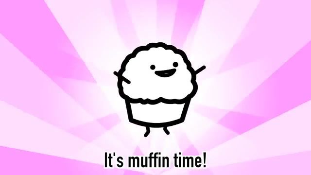 It's muffin time song with samples from asdfmovie8 roomie, asdf movie 8, asdfmovie 8, asdfmovie song, asdfmovie, asdf movie, muffintime, what time is it, muffin song, asdfmovie8, its muffin time, muffin time, it's muffin time.