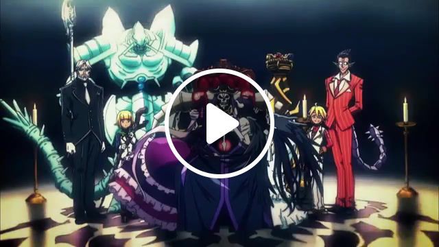 Overlord, crunchyroll, anime, anime trailer, anime preview, anime full episode, crunchyroll collection, japan, overlord iii, overlord 3, official, opening, op, myth and roid, voracity. #0