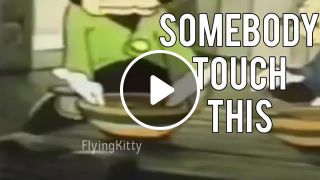 Somebody once toucha my spaghet